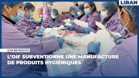 L’OIF subventionne une manufacture de produits hygiéniques
