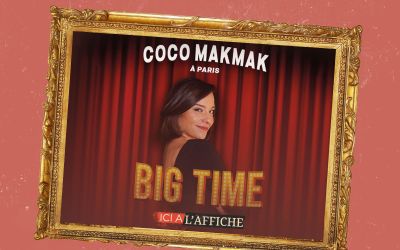 À l’affiche! L’incontournable Coco Makmak enflamme Paris avec «Big Time»