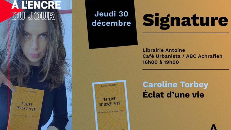 Caroline Torbey, «Éclat d’une vie» ou lorsque l’écriture cathartique panse les plaies...