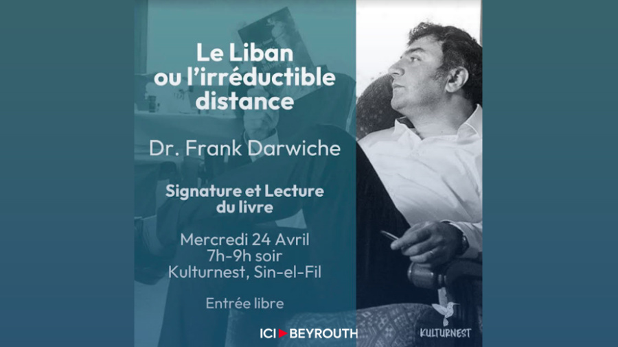 Le Liban à travers la plume de Frank Darwiche
